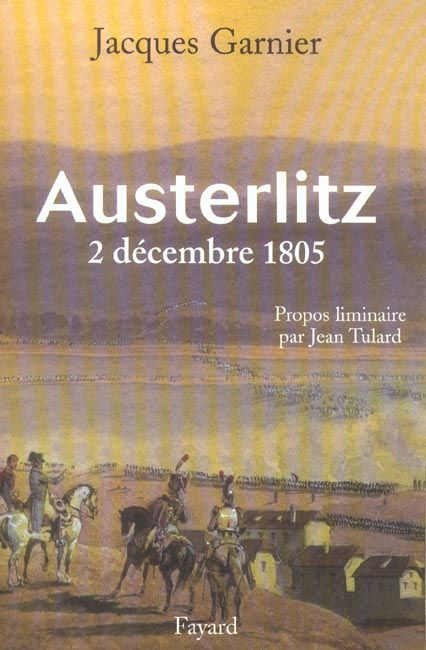 Emprunter Austerlitz. 2 décembre 1805 livre