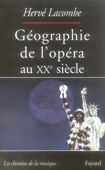 Emprunter Géographie de l'opéra au XXe siècle livre