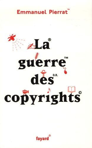 Emprunter La guerre des copyrights livre