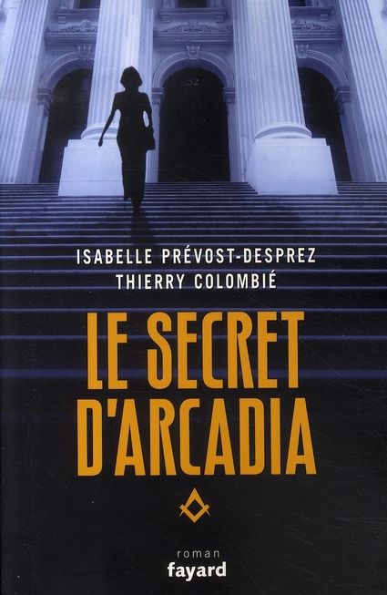 Emprunter Le Secret d'Arcadia. Livre I - 1997 livre