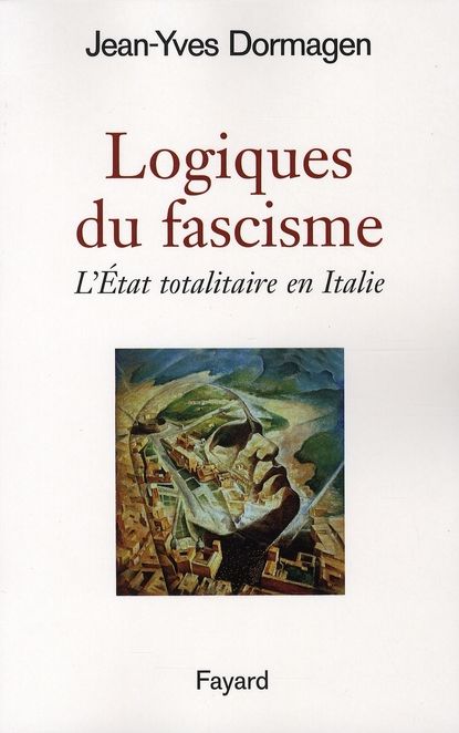 Emprunter Logiques du fascisme. L'Etat totalitaire en Italie livre