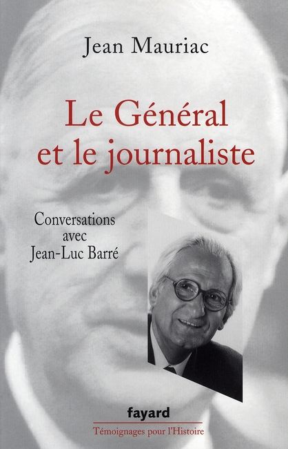 Emprunter Le Général et le journaliste livre