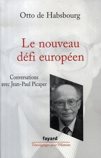 Emprunter Le nouveau défi européen. Conversations avec Jean-Paul Picaper livre