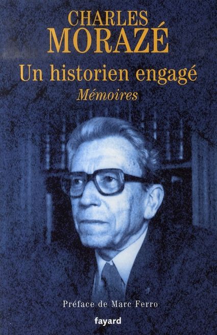 Emprunter Un historien engagé. Mémoires livre