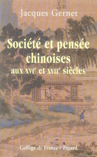 Emprunter Société et pensée chinoises aux XVIe et XVIIe siècles. Résumés des cours et séminaires au Collège de livre