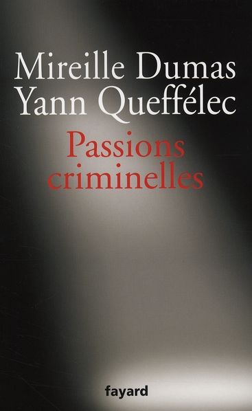 Emprunter Passions criminelles livre