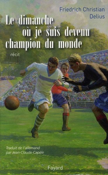 Emprunter Le dimanche où je suis devenu champion du monde livre