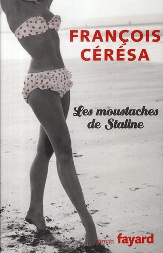 Emprunter Les moustaches de Staline livre