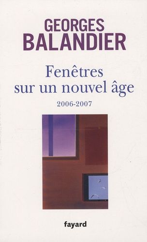 Emprunter Fenêtres sur un nouvel âge. 2006-2007 livre