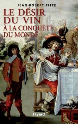 Emprunter Le désir du vin à la conquête du monde livre