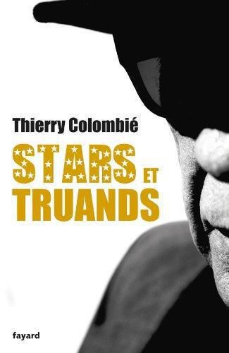 Emprunter Stars et truands. Showbiz connection livre