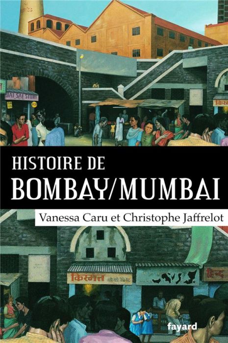 Emprunter Histoire de Bombay/Mumbai livre