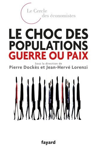 Emprunter Le choc des populations : guerre ou paix livre