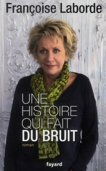 Emprunter Une histoire qui fait du bruit livre