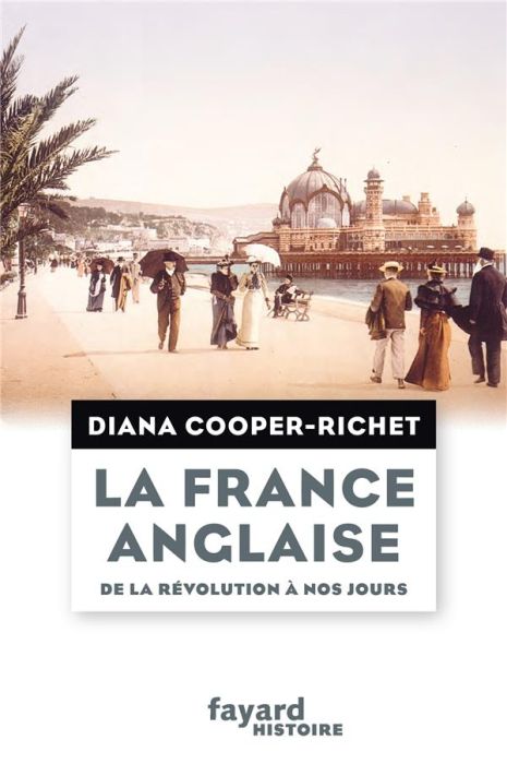 Emprunter La France anglaise. de la révolution à nos jours livre