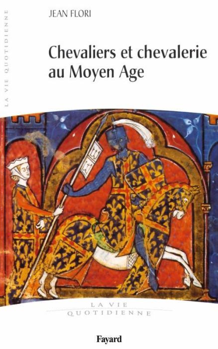 Emprunter Chevaliers et chevalerie au Moyen Age livre