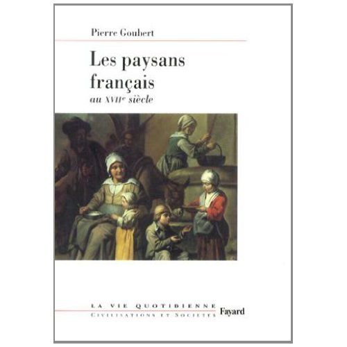 Emprunter Les paysans français au XVIIe siècle livre