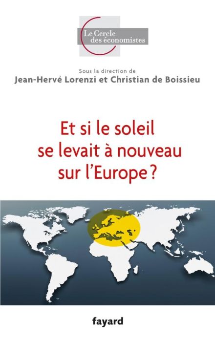 Emprunter Et si le soleil se levait à nouveau sur l'Europe ? livre