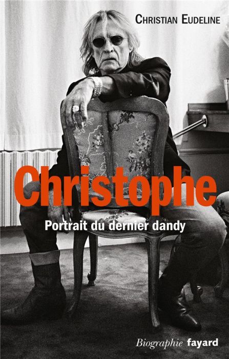 Emprunter Christophe. Portrait du dernier dandy livre