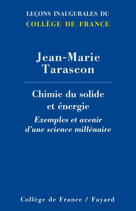 Emprunter Chimie des solides et de l'énergie. Exemples et avenir d'une science millénaire livre