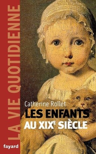 Emprunter Enfants au xixe siecle. la vie quotidienne livre