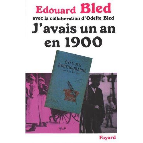 Emprunter J'avais un an en 1900 livre