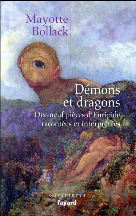 Emprunter Démons et dragons. Dix-neuf pièces d'Euripide racontées et interprétées livre