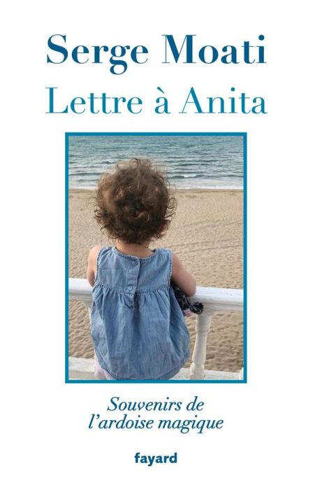 Emprunter Lettre à Anita. Souvenirs de l'ardoise magique livre