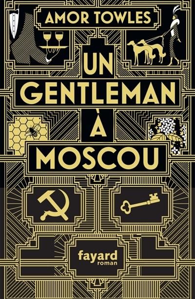 Emprunter Un gentleman à Moscou livre
