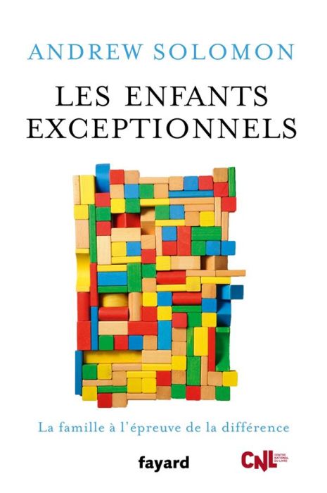 Emprunter Les enfants exceptionnels. La famille à l'épreuve de la différence livre