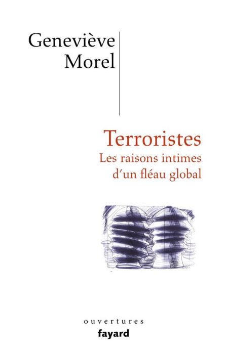 Emprunter Terroristes. Les raisons intimes d'un fléau global livre