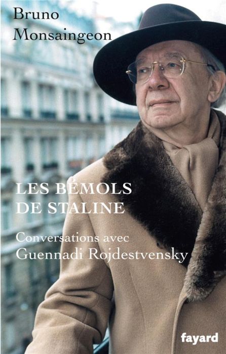 Emprunter Les bémols de Staline. Conversations avec Guennadi Rojdestvensky livre