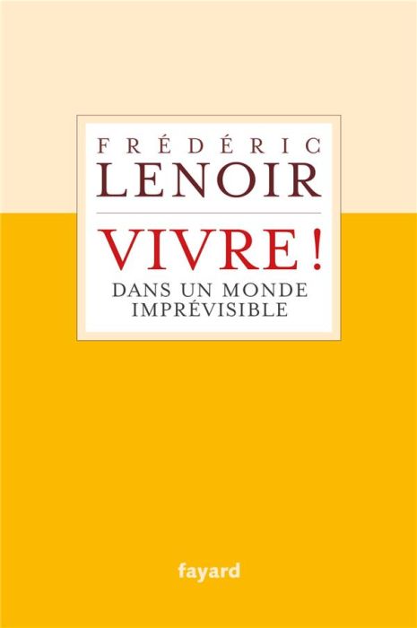 Emprunter De l'art de vivre dans un monde imprévisible livre