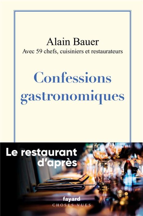 Emprunter Confessions gastronomiques. Le restaurant d'après livre