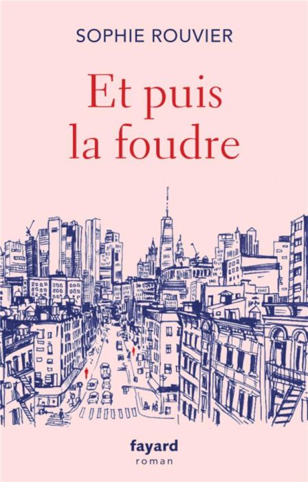 Emprunter Et puis la foudre livre