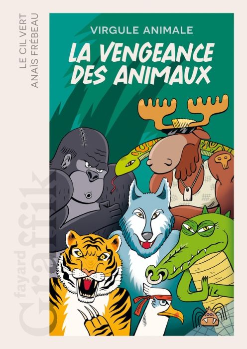 Emprunter La vengeance des animaux livre