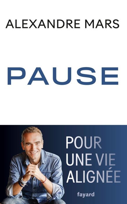 Emprunter Pause. Pour une vie alignée livre