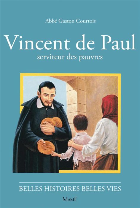 Emprunter Vincent de Paul. Serviteur des pauvres livre