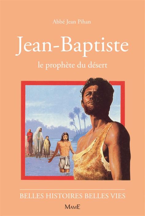 Emprunter Jean-Baptiste. Le prophète du désert livre