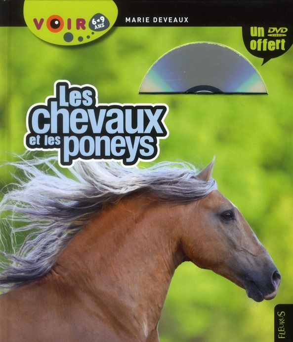 Emprunter Les chevaux et les poneys. Avec 1 DVD livre