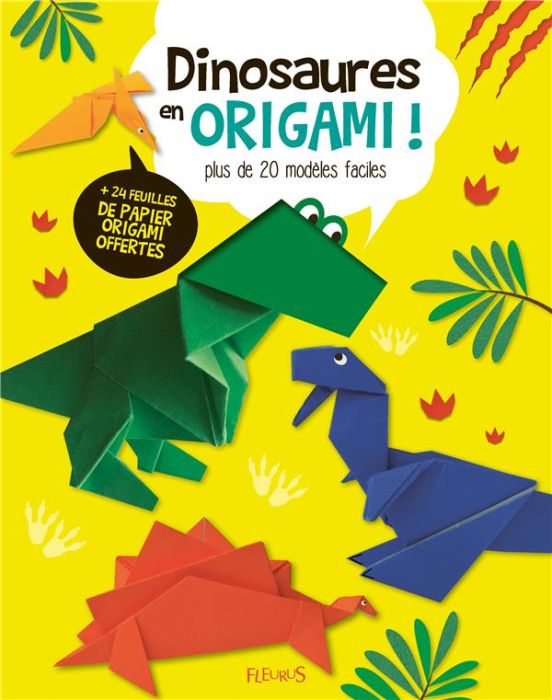 Emprunter Dinosaures en origami ! livre