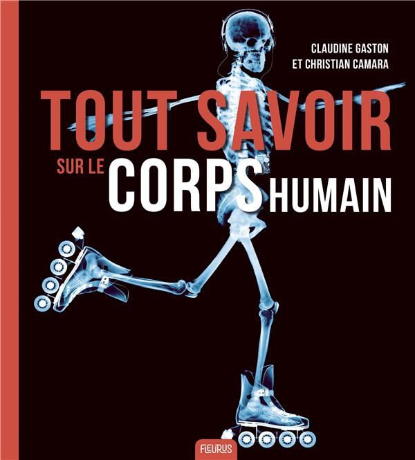 Emprunter Tout savoir sur le corps humain livre