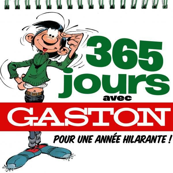 Emprunter 365 gags de Gaston pour une année hilarante ! livre