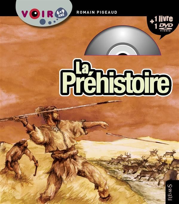 Emprunter La préhistoire. Avec 1 DVD livre