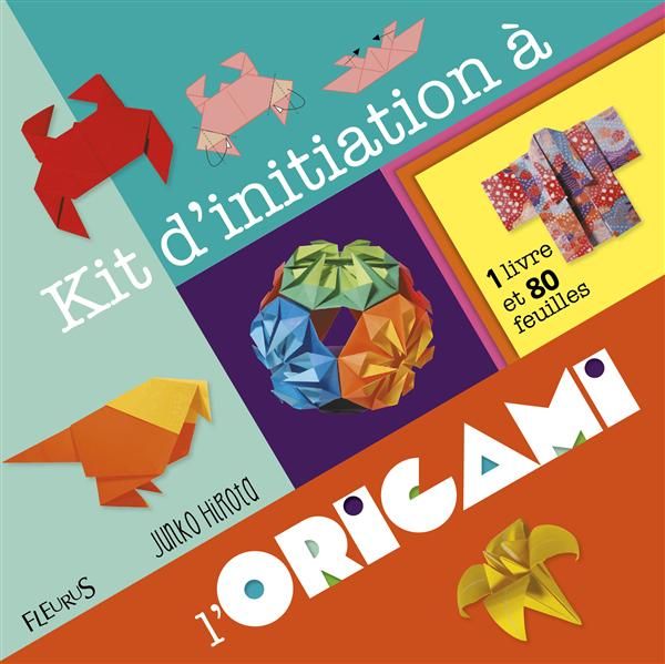 Emprunter Kit d'initiation à l'origami. Avec 80 feuilles livre