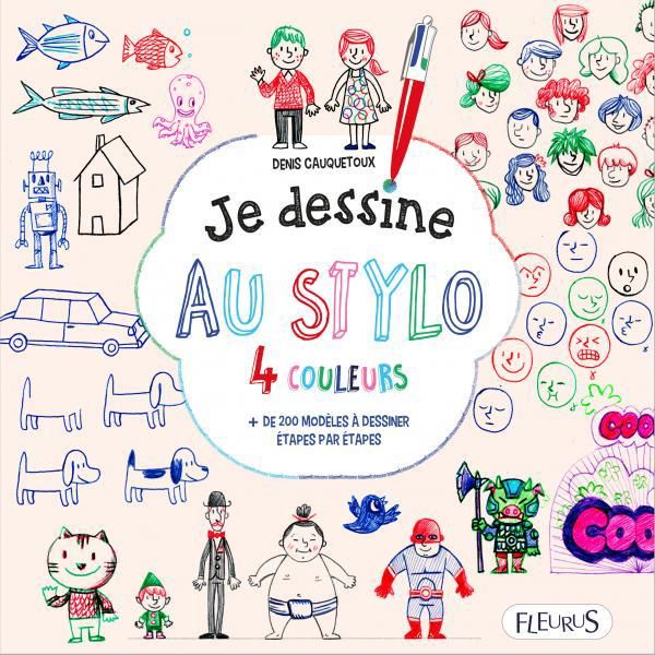 Emprunter Je dessine au stylo 4 couleurs. Des centaines de dessins étape par étape ! livre