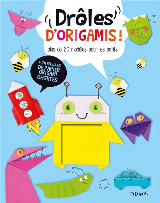 Emprunter Drôles d'origamis ! Plus de 20 modèles pour les petits livre