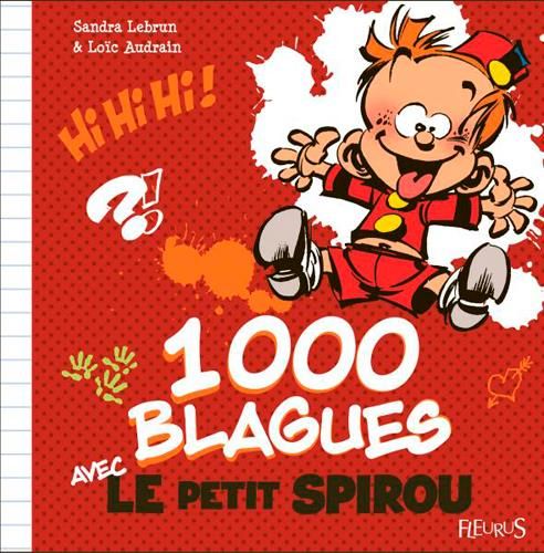 Emprunter 1000 blagues avec le Petit Spirou livre