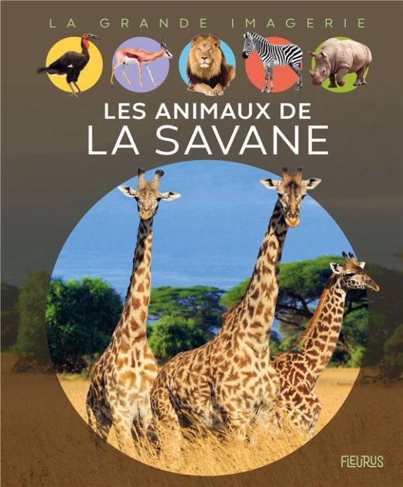 Emprunter Les animaux de la savane livre