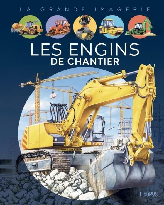 Emprunter Les engins de chantier livre